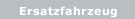Ersatzfahrzeug